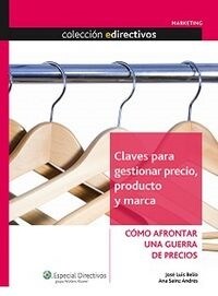 CLAVES PARA GESTIONAR PRECIO, PRODUCTO Y MARCA (Other Book Format)