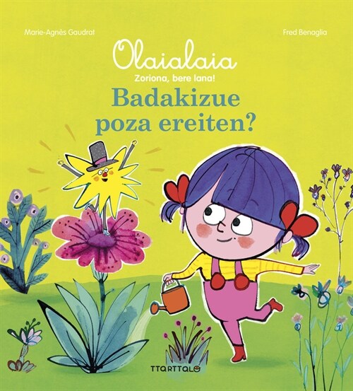 BADAKIZUE POZA EREITEN EUSKERA (Hardcover)