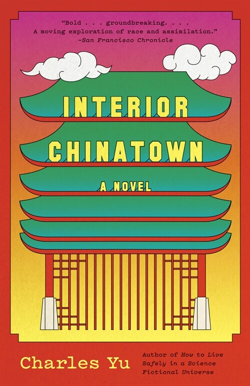 Interior Chinatown: A Novel (National Book Award Winner) (Paperback)