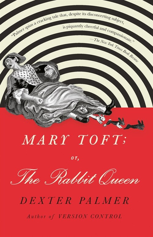 Mary Toft; Or, the Rabbit Queen (Paperback)