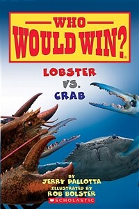 Lobster vs. Crab (Who Would Win?), Volume 13 (Paperback)