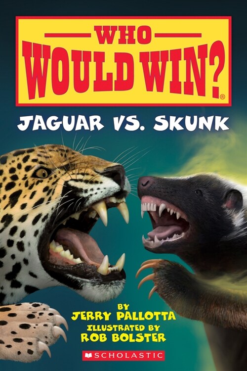 Jaguar vs. Skunk (Who Would Win?): Volume 18 (Paperback)