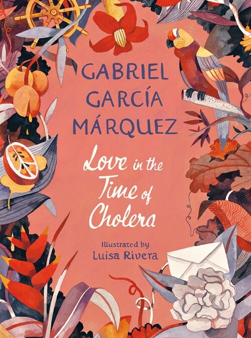 Love in the Time of Cholera (Illustrated Edition) (Paperback)
