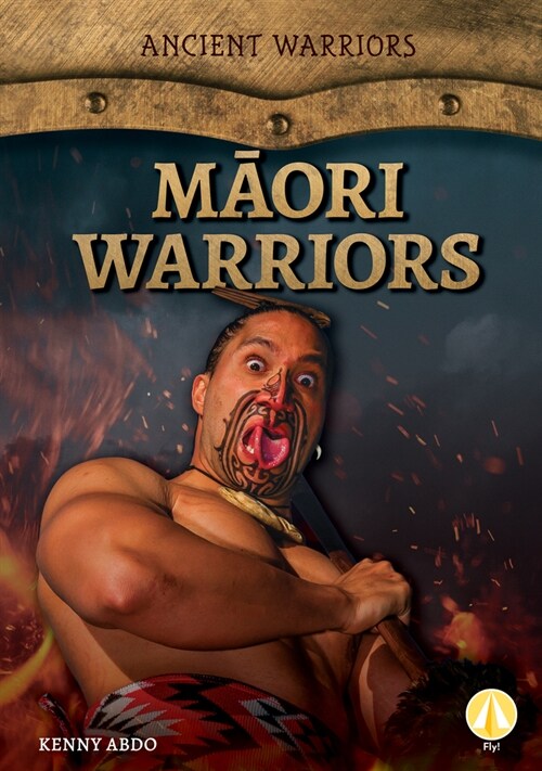 Māori Warriors (Library Binding)