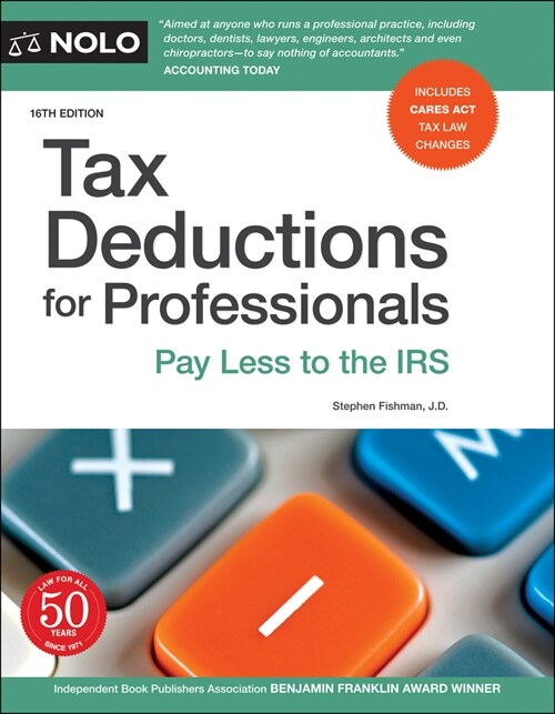 Tax Deductions for Professionals: Pay Less to the IRS (Paperback, 16)