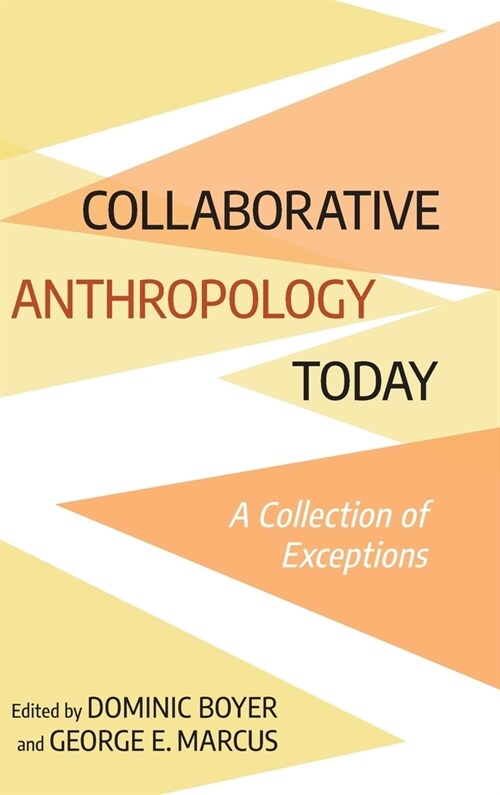 Collaborative Anthropology Today (Hardcover)