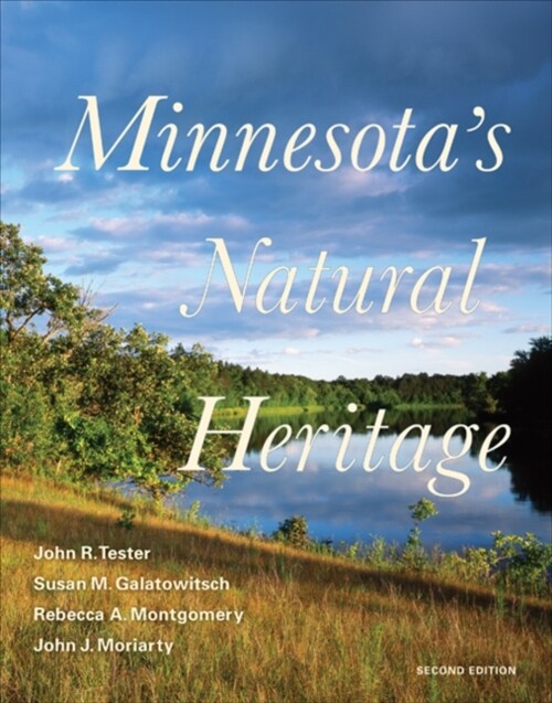 Minnesotas Natural Heritage: Second Edition (Hardcover)