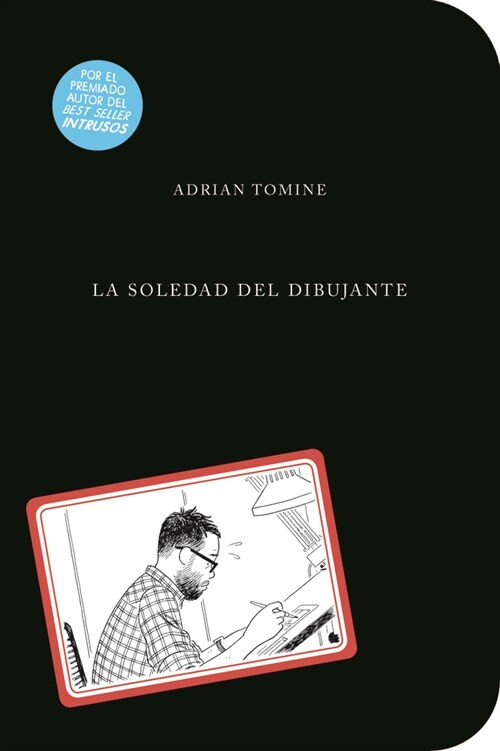 La Soledad del Dibujante (Hardcover)