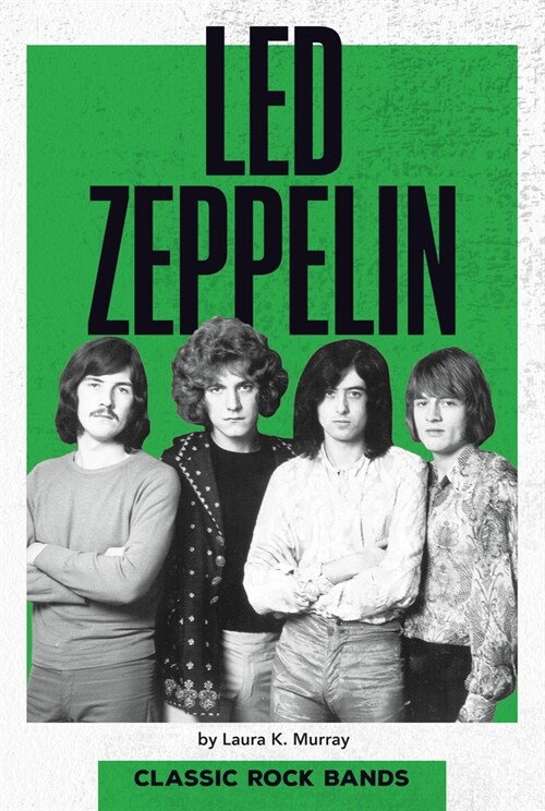 Led Zeppelin (Library Binding)
