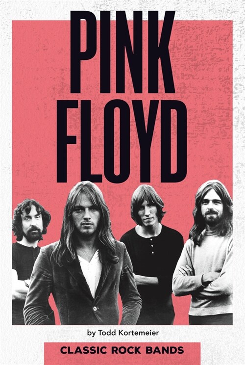 Pink Floyd (Library Binding)