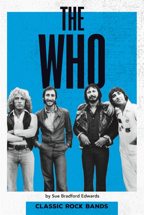 The Who (Library Binding)