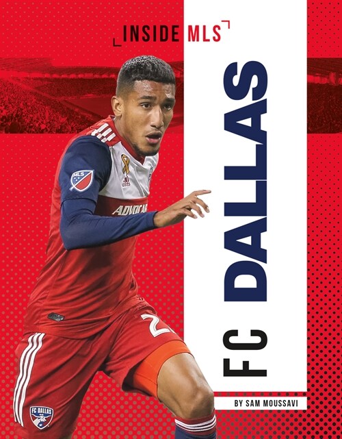 FC Dallas (Library Binding)