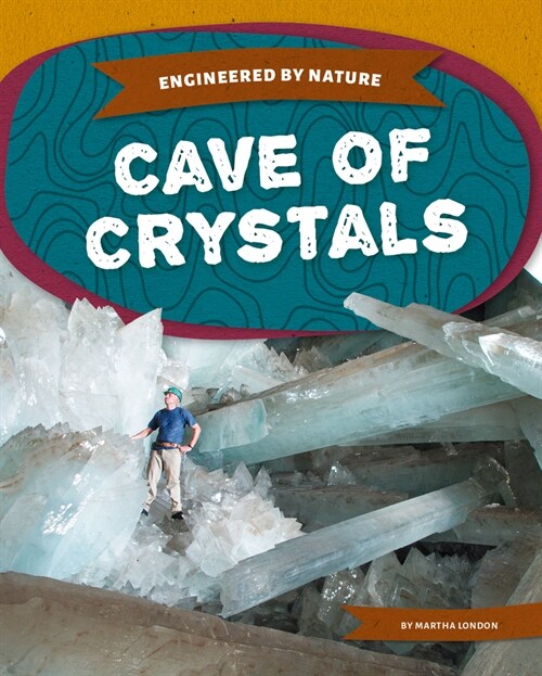 Cave of Crystals (Library Binding)