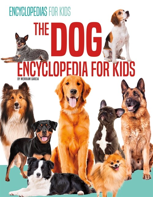 Dog Encyclopedia (Library Binding)