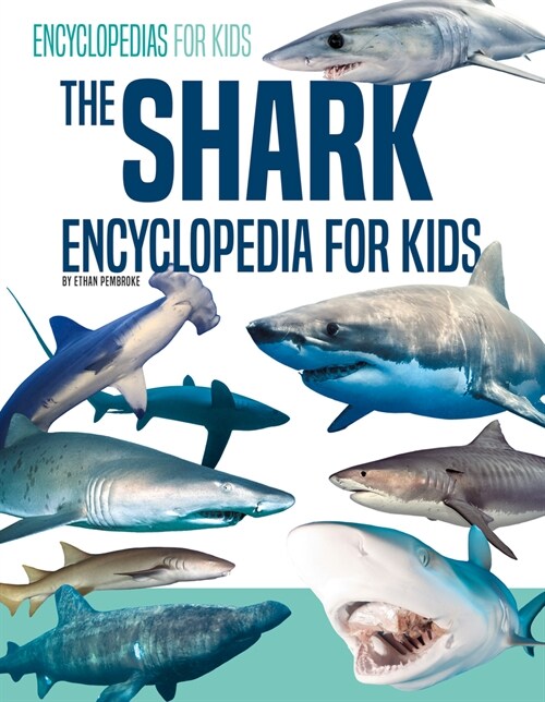 Shark Encyclopedia (Library Binding)