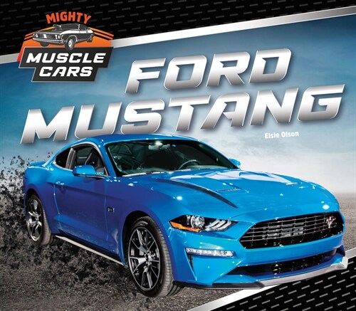 Ford Mustang (Library Binding)
