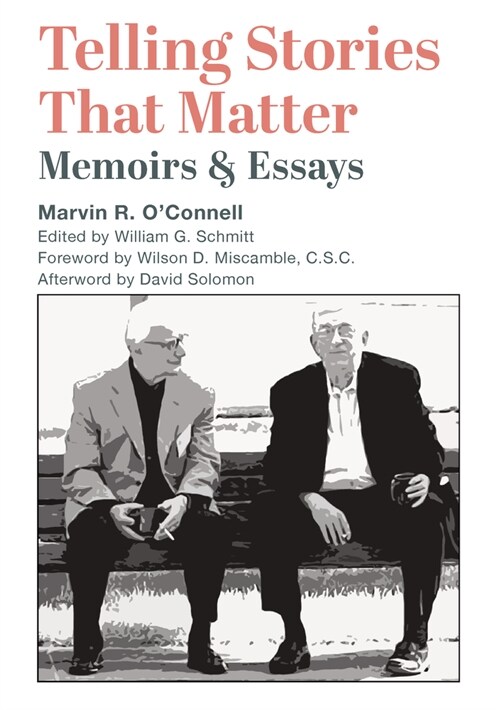 Telling Stories That Matter: Memoirs and Essays (Hardcover)