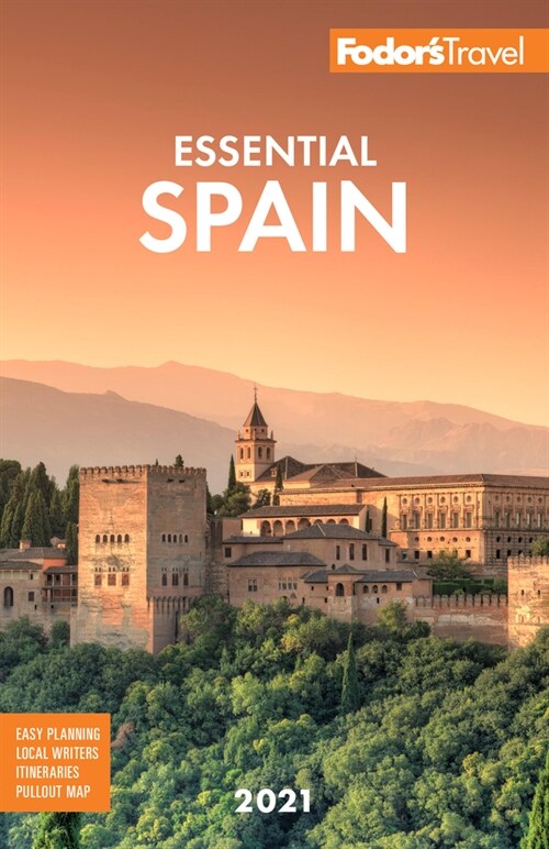Fodors Essential 2021 Spain (Paperback)