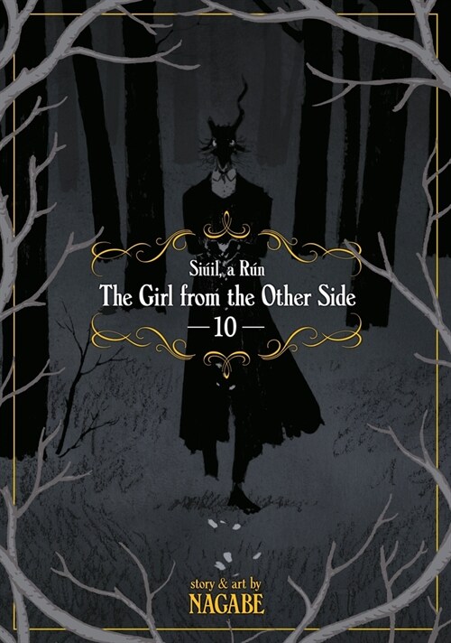 The Girl from the Other Side: Si?l, a R? Vol. 10 (Paperback)