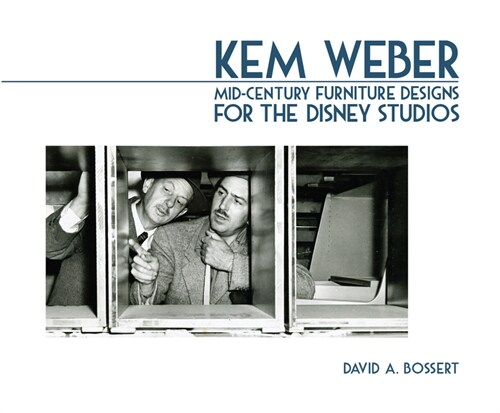 Kem Weber: Mid-Century Furniture Designs for the Disney Studios (Paperback, 2)