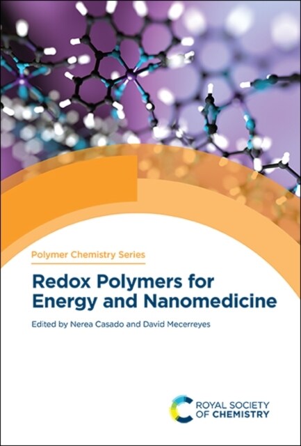 Redox Polymers for Energy and Nanomedicine (Hardcover)