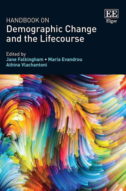 Handbook on Demographic Change and the Lifecourse (Hardcover)
