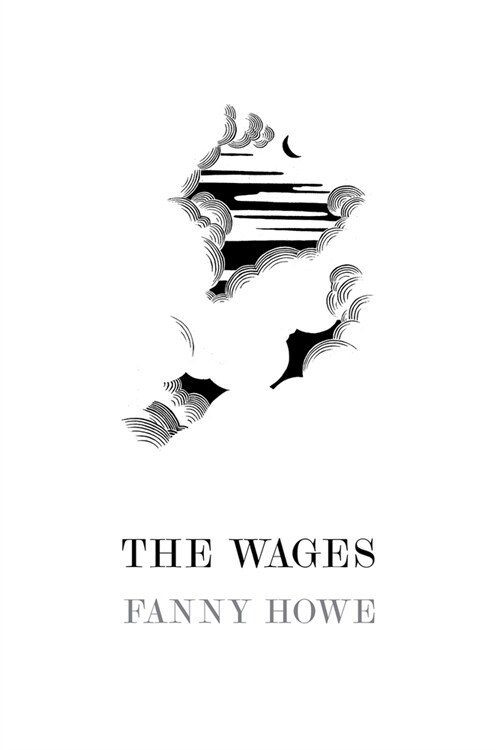 The Wages (Paperback)