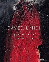 David Lynch: Someone Is in My House (Paperback)