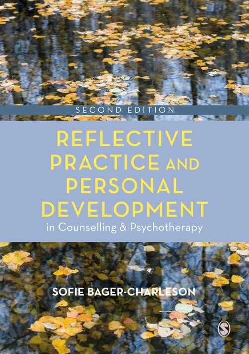 Reflective Practice and Personal Development in Counselling and Psychotherapy (Hardcover, 2 Revised edition)
