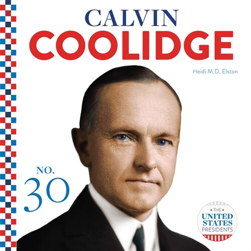 Calvin Coolidge (Library Binding)