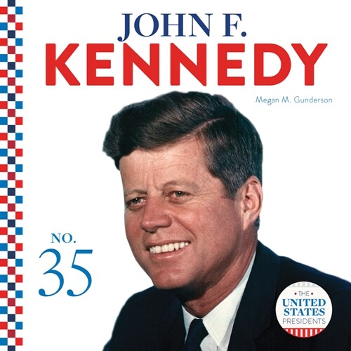 John F. Kennedy (Library Binding)