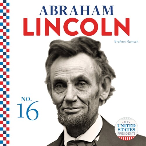 Abraham Lincoln (Library Binding)