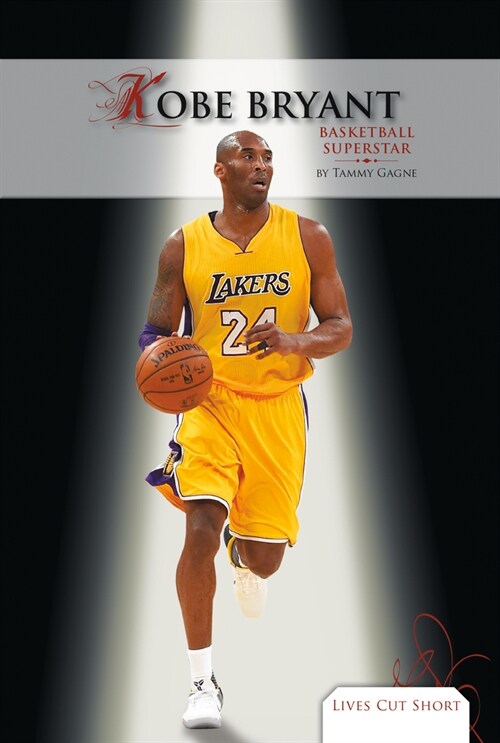 Kobe Bryant: Basketball Superstar (Library Binding)