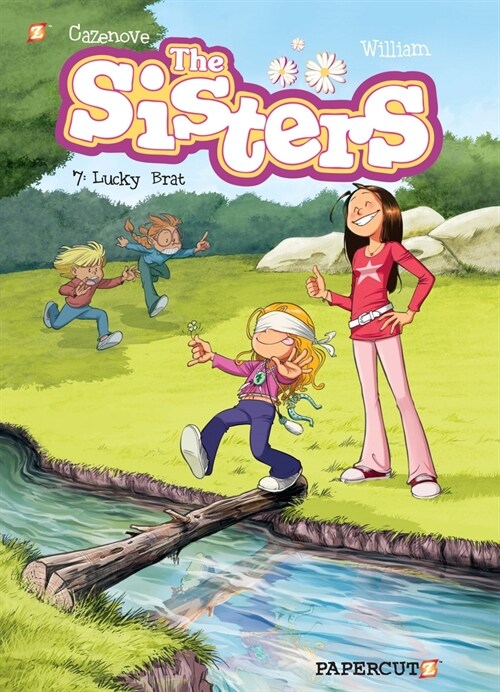 The Sisters Vol. 7: Lucky Brat (Hardcover)