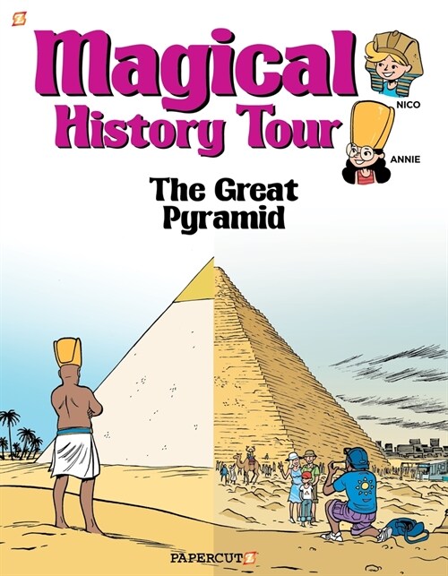Magical History Tour Vol. 1: The Great Pyramid: The Great Pyramid (Hardcover)
