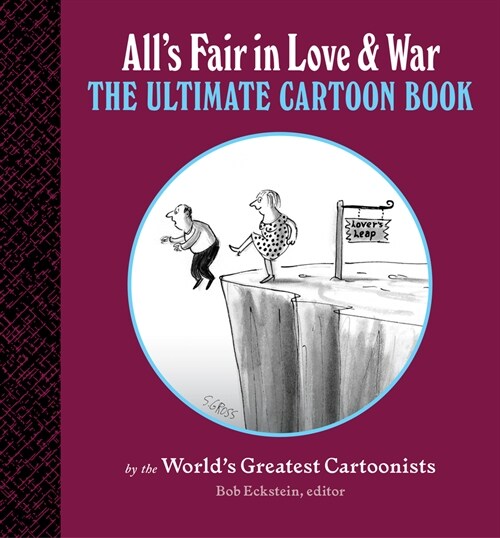 Alls Fair in Love and War: The Ultimate Cartoon Book (Hardcover)