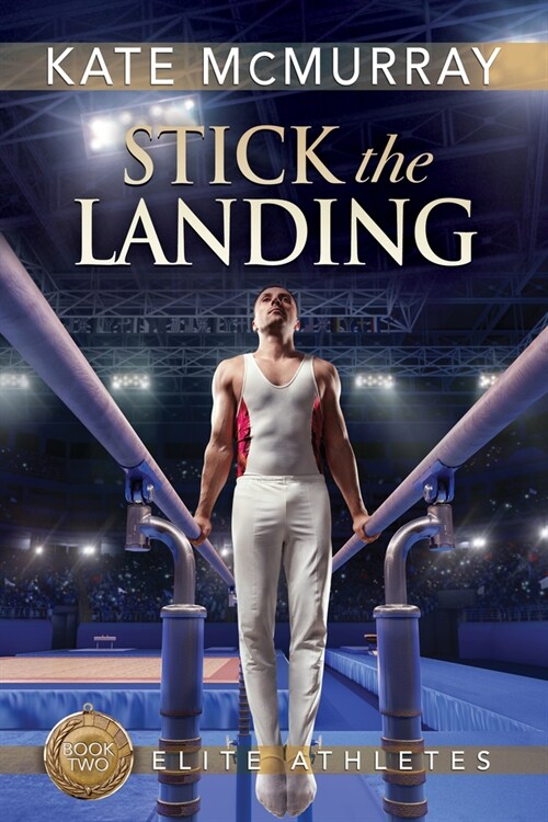 Stick the Landing: Volume 2 (Paperback, New Edition, Ne)