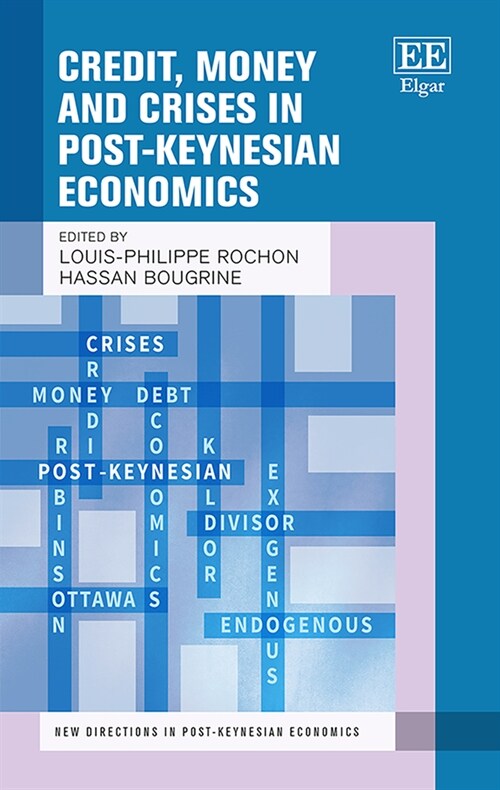 Credit, Money and Crises in Post-keynesian Economics (Hardcover)