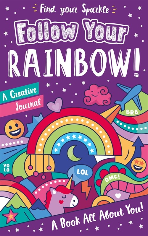 Follow Your Rainbow! (Paperback)