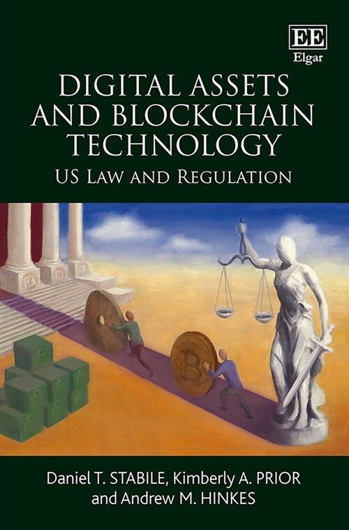 Digital Assets and Blockchain Technology : US Law and Regulation (Paperback)