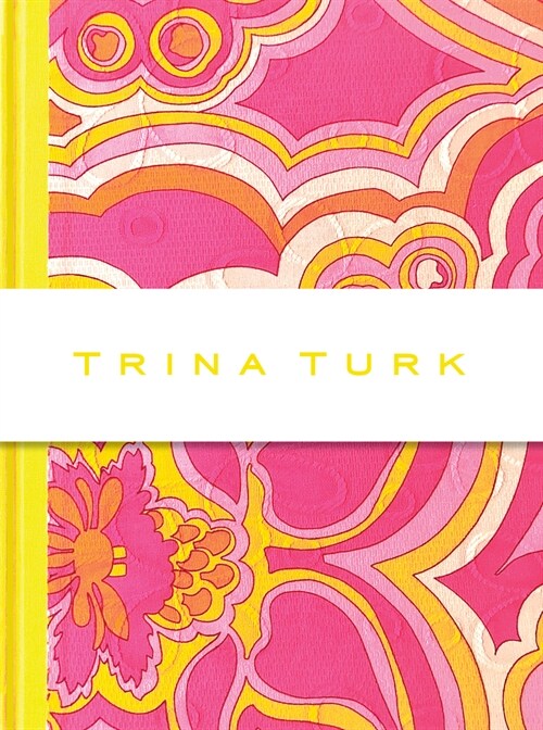 Trina Turk (Hardcover)