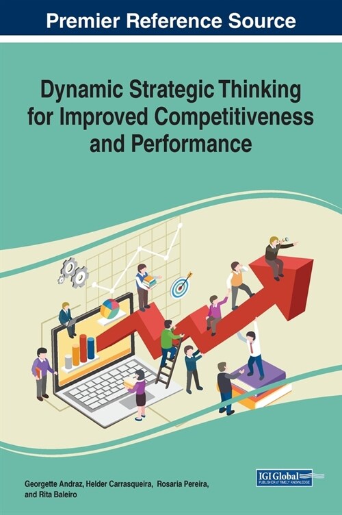 Dynamic Strategic Thinking for Improved Competitiveness and Performance (Hardcover)