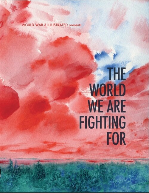 The World We Are Fighting for (Paperback)