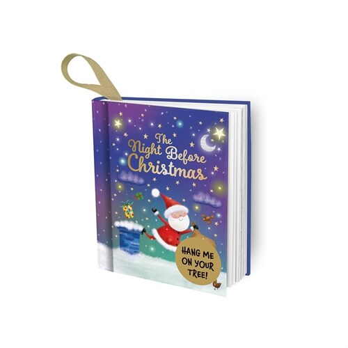 The Night Before Christmas: Hang Me on Your Tree! (Hardcover)