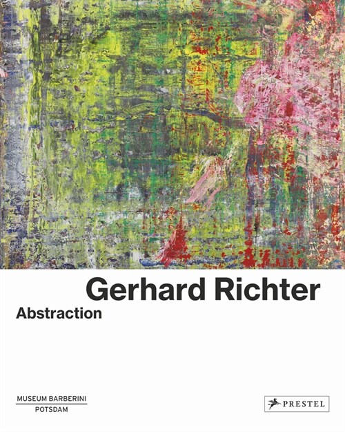 Gerhard Richter: Abstraction (Paperback)