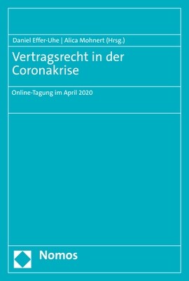 Vertragsrecht in Der Coronakrise: Online-Tagung Im April 2020 (Paperback)