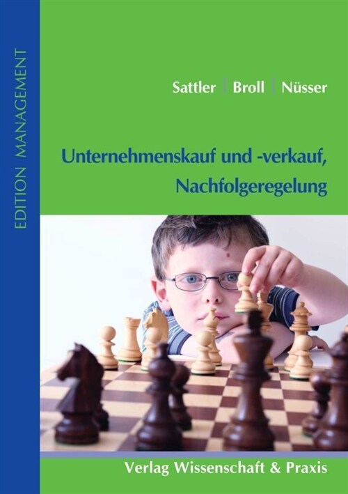 Unternehmenskauf Und -Verkauf, Nachfolgeregelung (Hardcover)
