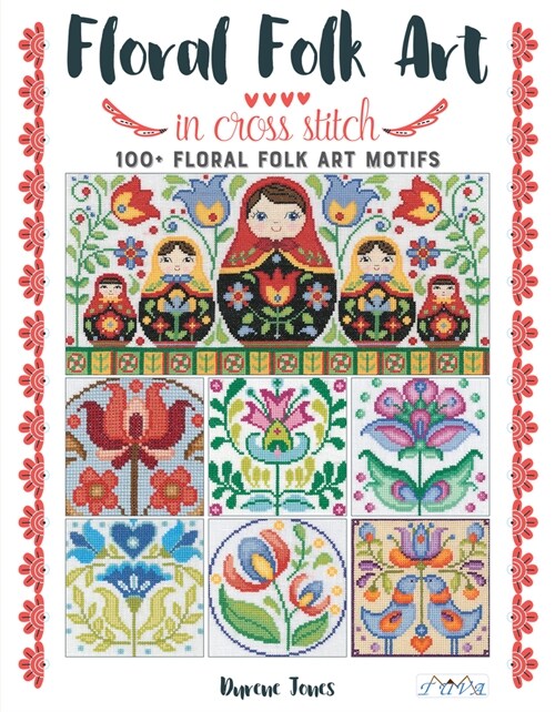 Floral Folk Art in Cross Stitch (Paperback)