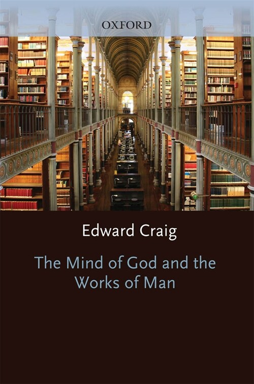 The Mind of God and the Works of Man (Hardcover)