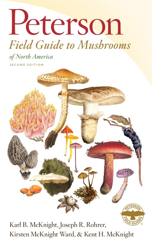 Peterson Field Guide to Mushrooms of North America, Second Edition (Paperback, 2)